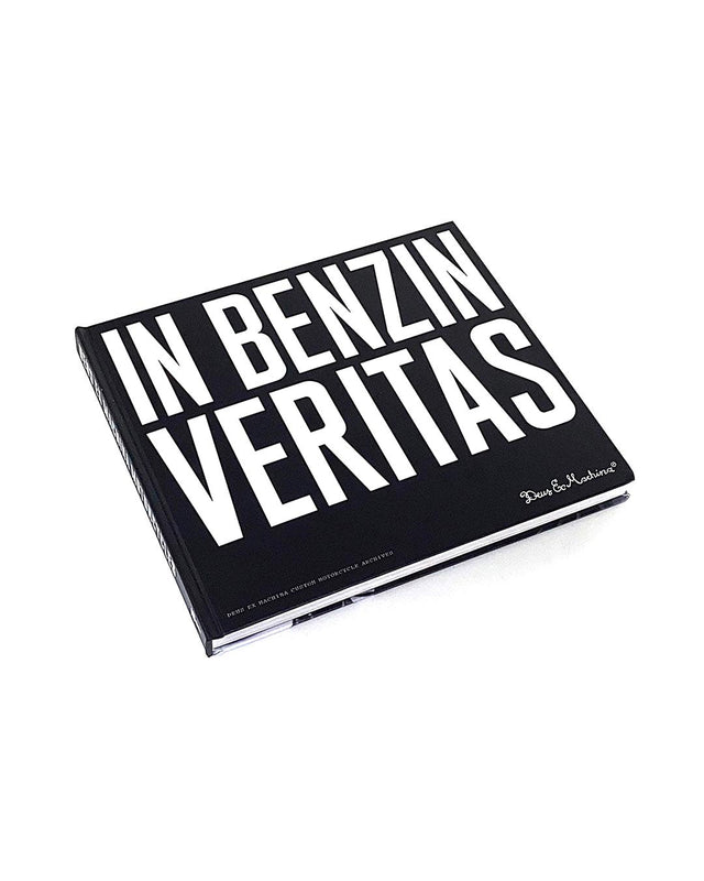 IN BENZIN VERITAS BOOK - The History of Deus Custom Motorcycles